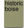 Historic Boise door Arthur A. Hart