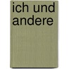 Ich und Andere door Volker Bartsch