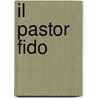 Il Pastor Fido door Paolo Rolli