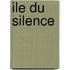 Ile Du Silence