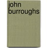 John Burroughs door Onbekend