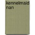 Kennelmaid Nan