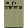 King's Grammar door Sanjay Kumar Sinha
