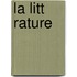 La Litt Rature