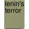 Lenin's Terror door James Ryan