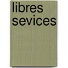 Libres Sevices door Deanne Barkley