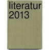 Literatur 2013 by Brigitte Beier