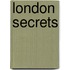 London Secrets