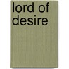 Lord Of Desire door Paula Quinn