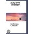 Madame Therese
