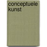 Conceptuele kunst by Uta Grosenick