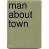 Man About Town door Herbert Muschamp
