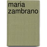 Maria Zambrano door Clara Janes