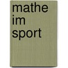 Mathe Im Sport door Sue Thomson