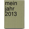 Mein Jahr 2013 door Bianka Bleier