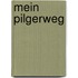 Mein Pilgerweg