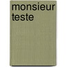 Monsieur Teste door Paul Valéry
