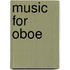 Music for Oboe