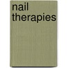 Nail Therapies by Robert Baran