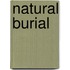 Natural Burial