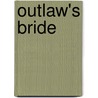 Outlaw's Bride door Maureen McKade