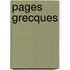 Pages Grecques