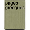 Pages Grecques by Michel Déon