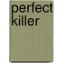 Perfect Killer