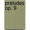 Preludes Op. 9 door Theodor Kirchner