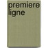 Premiere Ligne