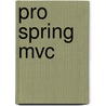 Pro Spring Mvc by Marten Deinum