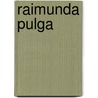 Raimunda Pulga by Antoon Krings