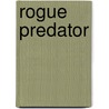 Rogue Predator by Craig Simpson