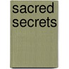 Sacred Secrets door Mike Neville