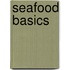 Seafood Basics