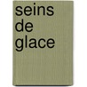 Seins de Glace by Richard Matheson