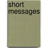 Short Messages by Rainer Sander