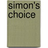 Simon's Choice door Charlotte Castle