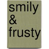 Smily & Frusty door Wilhelm Stratmann