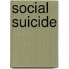 Social Suicide door Gemma Halliday