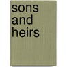 Sons and Heirs door Jean Chase