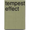 Tempest Effect door Vince Taddei Taddei