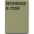 Tennessee Rose