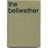 The Bellwether by James W. Nelson