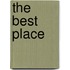 The Best Place