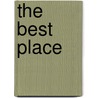 The Best Place by Susan Meddaugh