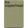 The Copperhead door Frederic Harold 1856-1898