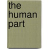 The Human Part door Kari Hotakainen