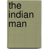 The Indian Man door L.G. Moses