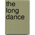 The Long Dance